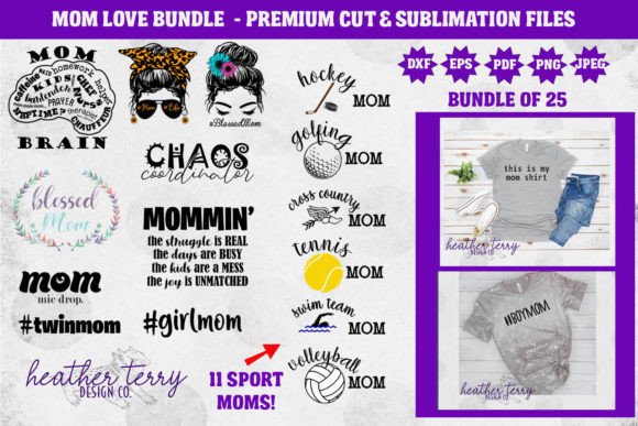 Mom Love Cut File SVG Sublimation Bundle